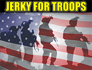 Jerky For Troops Fund Raiser